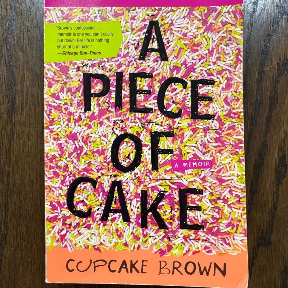 3/$12 📚A Piece of Cake by Cupcake Brown